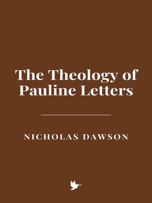 cover image of The Theology of Pauline Letters